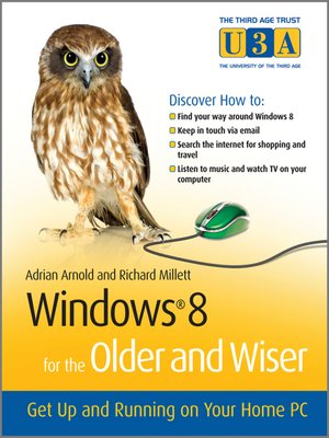 cover image of Windows 8 for the Older and Wiser